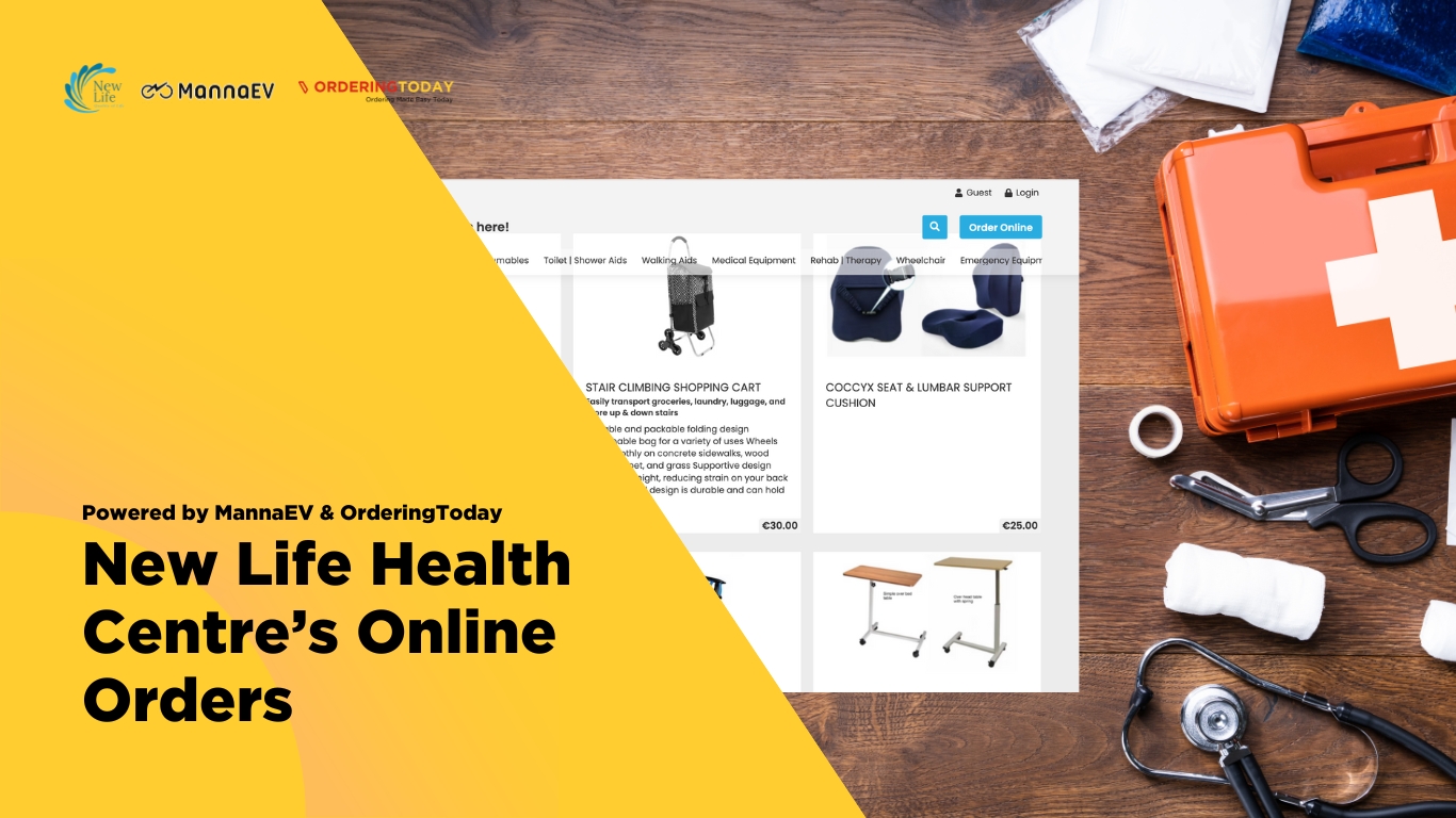 OrderingToday and MannaEV Powering New Life Health Centre’s Online Orders