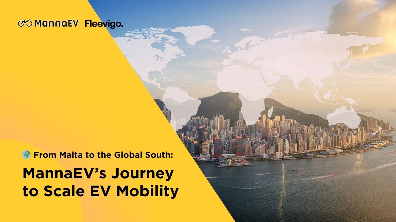 🌍 From Malta to the Global South: MannaEV’s Journey to Scale EV Mobility